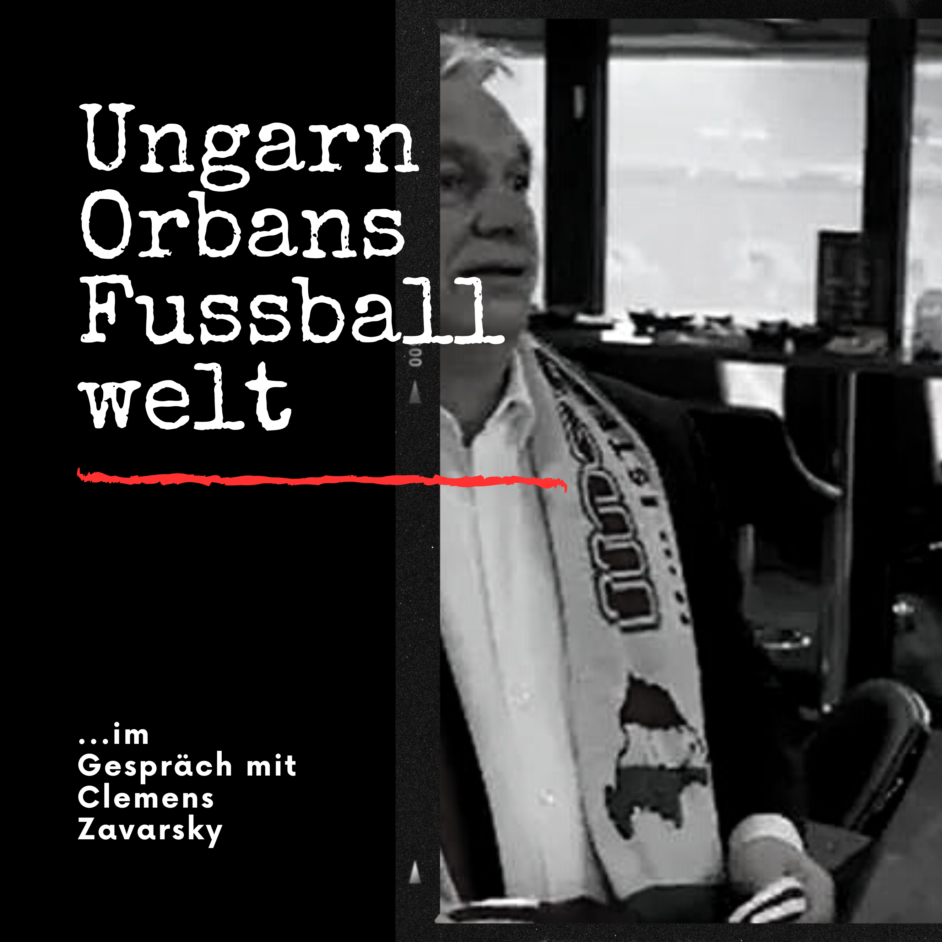 HRF 177 | Orban, Fußball und Ungarn